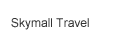 Skymall Travel